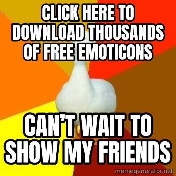 Technologically Impaired Duck meme: CLICK HERE TO DOWNLOAD THOUSANDS OF FREE EMOTICONS / CAN’T WAIT TO SHOW MY FRIENDS