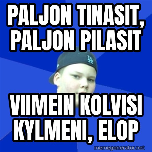 Jonnen Neuvo meme: paljon  tinasit, paljon  pilasit / viimein kolvisi  kylmeni, Elop