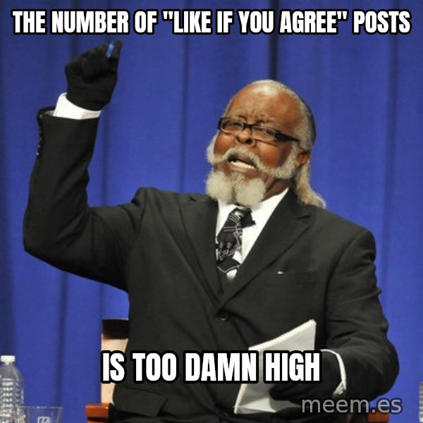 Rent Is Too Damn High meme: the number of "like if you agree" posts / is too damn high